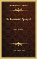 The Rosicrucian Apologist: John Heydon(English)