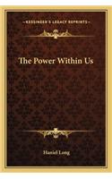 Power Within Us