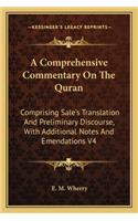 A Comprehensive Commentary On The Quran