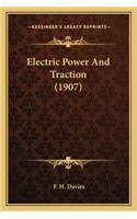 Electric Power and Traction (1907)