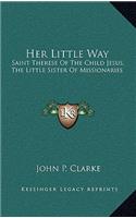 Her Little Way