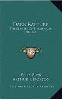 Dark Rapture