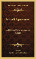 Aeschyli Agamemnon