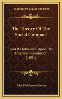 Theory Of The Social Compact