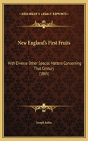 New England's First Fruits