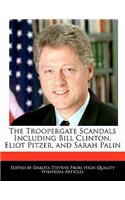 The Troopergate Scandals Including Bill Clinton, Eliot Pitzer, and Sarah Palin