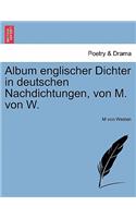 Album Englischer Dichter in Deutschen Nachdichtungen, Von M. Von W.