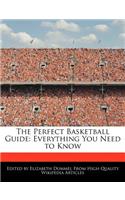 The Perfect Basketball Guide