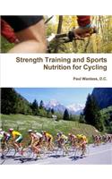 Strength Training and Sports Nutrition for Cycling