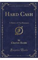Hard Cash, Vol. 1