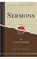 Sermons, Vol. 1 of 2 (Classic Reprint)