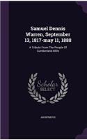 Samuel Dennis Warren, September 13, 1817-may 11, 1888