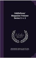 Oddfellows' Magazine Volume Series 3. V. 2