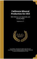 California Mineral Production for 1915