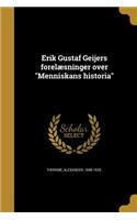 Erik Gustaf Geijers forelæsninger over Menniskans historia