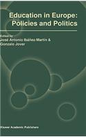 Education in Europe: Policies and Politics