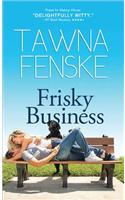 Frisky Business