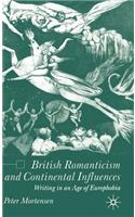 British Romanticism and Continental Influences