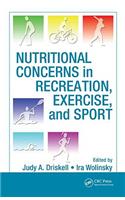 Nutritional Concerns in Recreation, Exercise, and Sport