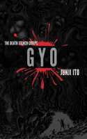 Gyo (2-in-1 Deluxe Edition): The Death Stench Creeps