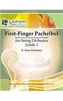 First-Finger Pachelbel for String Orchestra: Based on the Canon by Johann Pachelbel