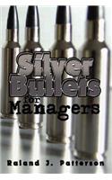 Silver Bullets for Managers