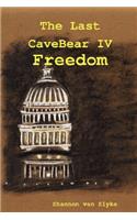 The Last CaveBear IV: Freedom: Freedom(English)