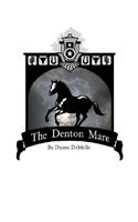 The Denton Mare