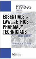 Essentials of Law and Ethics for Pharmacy Technicians