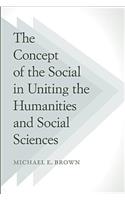 Concept of the Social in Uniting the Humanities and Social Sciences