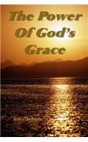 The Power Of God's Grace