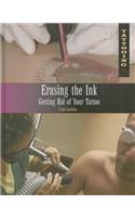 Erasing the Ink