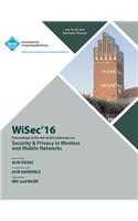 WISEC 16 ACM Conference on Security & Privacy in Wireless and Mobile Networks
