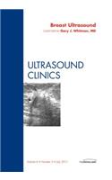Breast Ultrasound, an Issue of Ultrasound Clinics