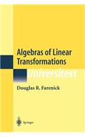 Algebras of Linear Transformations