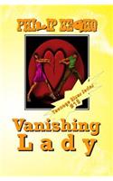 Vanishing Lady: Teenage Blues Series(English)