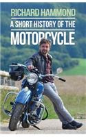 A Short History of the Motorcycle