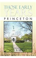Those Early Years - Princeton