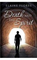 Death and the Spirit