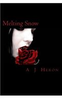 Melting Snow: (Eli Snow Saga)