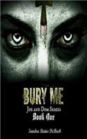 Bury Me
