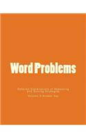 Word Problems-Detailed Explanations of Reasoning and Solving Strategies: Volume 3 Answer key