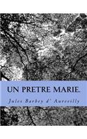 Un pretre marie.