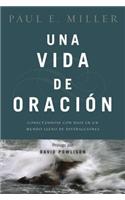 Una Vida de Oracion