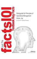 Studyguide for Principles of Operations Management by Heizer, Jay, ISBN 9780132968454