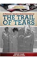 A Primary Source Investigation of the Trail of Tears