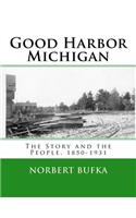 Good Harbor Michigan