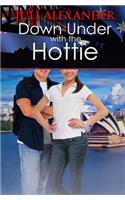 Down Under with the Hottie