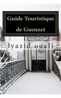 Guide Touristique de Guenzet: visitez Guenzet(40 Les Gens Qui Font Mon Village)