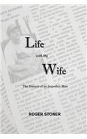 Life With My Wife
